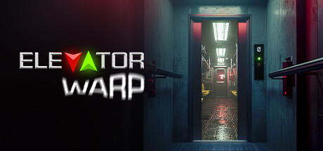 电梯迷航（ Elevator Warp ）v1.0.17 免安装中文版